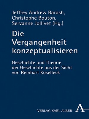 cover image of Die Vergangenheit konzeptualisieren